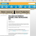 Secure Parking - Free Parking on Anzac Day, 3 AM to Midday - MEL, BRIS, SYD CDB