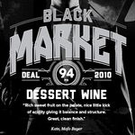 BLACK MARKET DEAL Dessert Wine 2010 $7.50/ $90 12 Pk + $9 Del Vinomofo