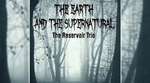 Win a double pass to The Earth and The Supernatural