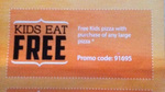 Pizza Capers Buy 2 Get 3rd Free (Same or Lesser Value) Kids Eat Free (with Any Large Pizza)