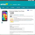 Optus Samsung Galaxy Core Prime $189 with 3 Months Netflix