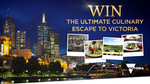Win The Ultimate Culinary Escape to Victoria Worth $14,220 from Network Ten