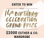 Win a $2,000 Wardrobe from Esther & Co