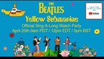 Free - The Beatles ‘Yellow Submarine’ Movie Singalong @ YouTube