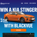 Win A KIA STINGER Plus 25K in Prizes from BlackVue