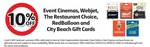 10% off Event Cinemas, Webjet, The Restaurant Choice, RedBalloon and City Beach Gift Card @ Coles