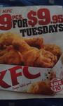 KFC 9 Pieces for $9.95 Tuesdays