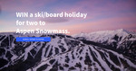 Win a 7-Night Ski/Board Holiday for 2 to Aspen, Colorado Worth up to $15,500 from SnowsBest [Excludes SA]