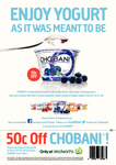 50c off Chobani Greek Style Yogurt - Valid at Woolworths