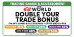 Double Your Trade Bonus on Games and Accessories @ EB Games