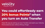 20% Bonus Velocity Points for all Auto Transfers from ANZ Rewards, NAB, Bank of MEL, BankSA, St.George @ Velocity Frequent Flyer