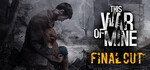 [PC, Steam] This War of Mine $4.42 (85% off) @ Steam