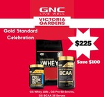 ON Gold Standard Whey 10lb, Pre 60 serves and BCAA 28 Serves $225 GNC Victoria Gardens