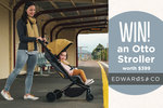 Win an Edwards & Co Otto Stroller Worth $399 from Mum Central