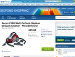 Sanyo 2100 Watt Cyclonic Bagless Vacuum Cleaner $99 Free Delivery