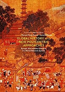 [eBook] Free - Global History+New Polycentric Appr./Iberian World Empires/Global History w Chinese Characteristics -Amazon AU/US