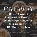 Win a Dinner Experience for Four (Worth $336) from HQ Bar + Kitchen Perth