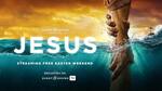 Sight & Sound Theatres Offers 'Jesus' Production for Free Easter Weekend Viewing