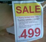 Toshiba Satellite L300 $499 after Trade in Dead/Alive Machine. T4200/2G/250HD,