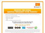 700 EXTRA Qantas Frequent Flyer points