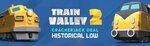 [PC] Steam - Train Valley $1.19 US (~$1.73 AUD)/Train Valley 2 $7.49 (~$10.89 AUD) - Indiegala