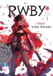 [eBook] Free - RWBY: Official Manga Anthology (Vol 1-5) & The Official Manga (Vol 1-3) @ Google Play