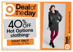 Target - 40% off Hot Options Clothing - Today Only