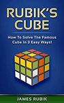 [eBook] Free - Rubik’s Cube: How to Solve The Famous Cube in 3 Easy Ways! @ Amazon AU