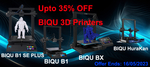 BIQU B1 3D Printer $240.50 (35% off), BIQU B1 SE PLUS $400 ($150 off), BIQU BX $525 (30% off) Delivered @ 3D BRO