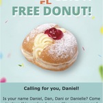 [VIC] 1 Free Donut if Your Name Is Dan, Daniel, Dani or Danielle - Sat Nov 4 - Sun Nov 5 @ Daniel’s Donuts