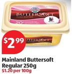 Mainland Buttersoft 100% Pure Spreadable Butter 250g $2.99 ($11.96/kg = Cheapest Ever) @ ALDI