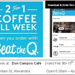 "2 for 1" COFFEE All Week When You Order Thru "Beat The Q" App at Don Campos Alexandria NSW Feb 9-13