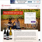 HotelClub - 3 Free Bottles of Naked Wine‏.  Also SEPARATE offer 7% off code.