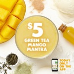 Boost Juice - $5 Green Tea Mango Mantra (Boost App)