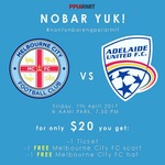 Melbourne City FC Vs Adelaide Game Ticket (7 April) for $20 from PPIA Indonesian Student Association (Students, VIC) 
