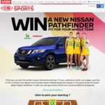 Win a Nissan Pathfinder Ti 2WD Worth $69,444 or 1 of 6 Minor Prizes Worth up to $2,200 from Nissan/Nine Network
