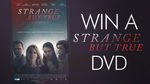 Win 1 of 5 Strange But True DVDs Worth $24.95 from Seven Network