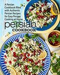 [eBook] Free: "Persian Cookbook: Authentic Persian Recipes for Easy Persian Cooking at Home" $0 @ Amazon
