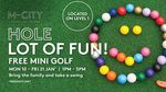[VIC] Free Mini Golf from Mon 10 – Fri 21 Jan (1pm – 5pm, Weekdays) @ M-City, Monash Clayton (Melb)