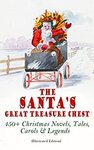 [eBook] Free - The Santa’s Great Treasure Chest: 450+ Christmas Novels, Tales, Carols & Legends @ Amazon AU
