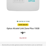 Optus Alcatel Link Zone MW41 4G Wi-Fi Modem with 15GB Data - $9 @ Woolworths (in Store Only)