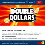 Double Credits - Load $60 Get $120, Load $100 Get $200, Load $200 Get $400 @ Timezone