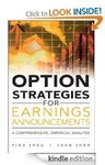 [FREE Kindle eBook] Option Strategies for Earnings Announcements (Was $50) - Market/Trading eBook