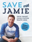 Win a Copy of Jamie Oliver’s Cookbook: Save with Jamie