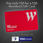 Pay Only $30 for a $50 Westfield Gift Card + $2.95 Postage, Pay w/Visa Checkout @ Deals or BrandsExclusive