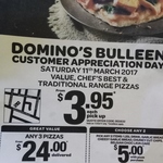 Customer Appreciation Day 11/3 Today: $3.95 Pizzas Pickup - Domino's (BULLEEN VIC)