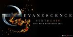[QLD/VIC] Evanescence Synthesis – Live with Orchestra $69.90 Plus Booking Fees @ Lasttix
