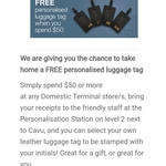 [QLD] Free Personalised Luggage Tag with $50 Spend at Any Brisbane Airport Domestic Terminal Store/s