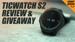 Win a TicWatch S2 from Pandaily