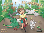 [eBook] Free Children's Book: Follow The Breadcrumbs (Was $3.99) @ iTunes & Amazon